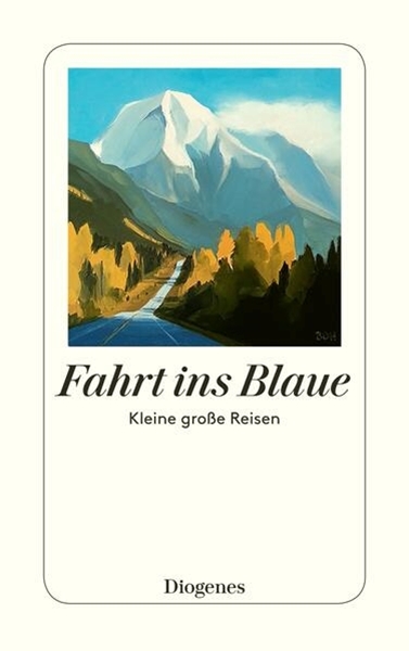 Bild von Labhart, Karin (Hrsg.): Fahrt ins Blaue