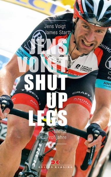 Bild von Voigt, Jens: Jens Voigt: Shut Up Legs