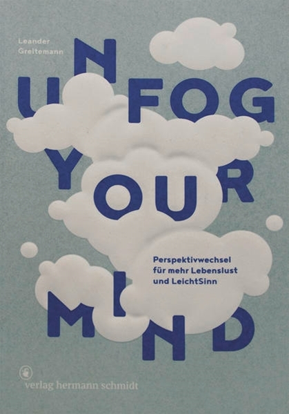 Bild von Greitemann, Leander: Unfog your mind