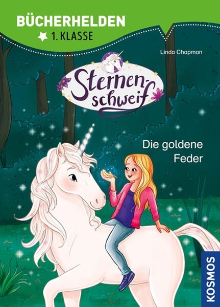 Bild von Chapman, Linda: Sternenschweif, Bücherhelden 1. Klasse, Die goldene Feder