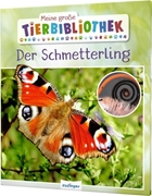 Bild von Tracqui, Valérie: Meine große Tierbibliothek: Der Schmetterling