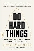 Bild von Magness, Steve: Do Hard Things
