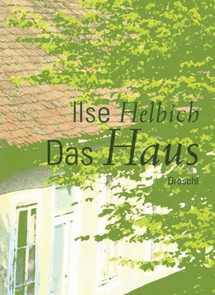 Bild von Helbich, Ilse: Das Haus