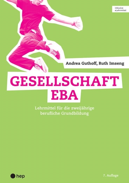 Bild von Imseng, Ruth: Gesellschaft EBA (Print inkl. digitaler Ausgabe)