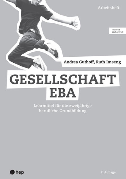 Bild von Guthoff, Andrea: Gesellschaft EBA, Arbeitsheft (Print inkl. digitaler Ausgabe)