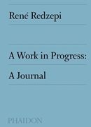 Cover-Bild zu Redzepi, Rene: A Work in Progress