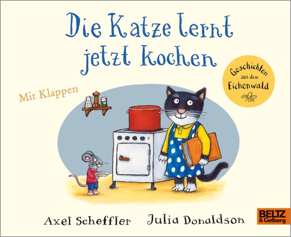 Bild von Scheffler, Axel: Die Katze lernt jetzt kochen