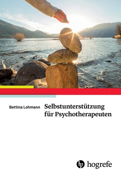 Bild von Lohmann, Bettina: Selbstunterstützung für Psychotherapeuten