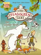 Bild von Auer, Margit: Die Schule der magischen Tiere ermittelt 1: Der grüne Glibber-Brief