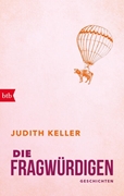Bild von Keller, Judith: Die Fragwürdigen