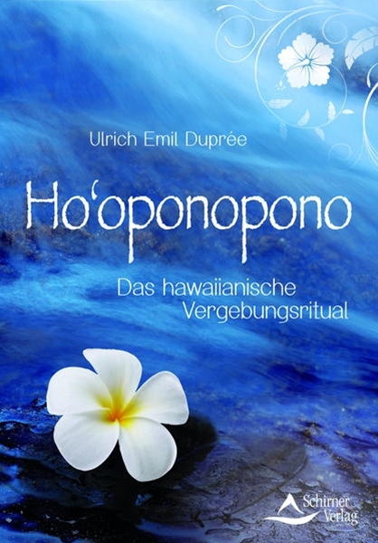 Bild von Duprée, Ulrich Emil: Ho'oponopono