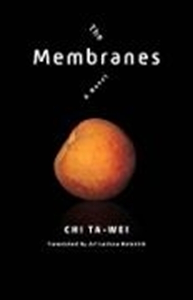 Bild von Chi, Ta-wei: The Membranes