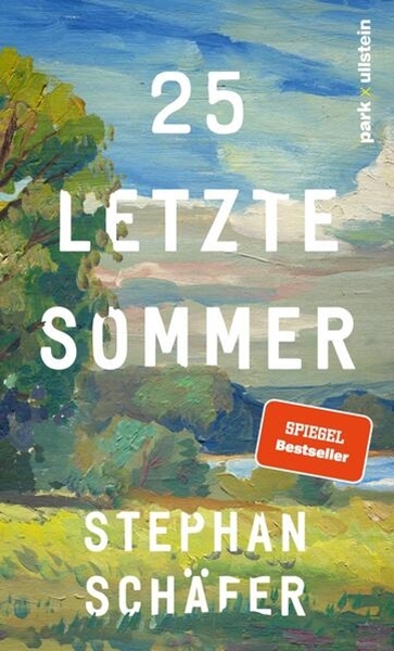 Bild von Schäfer, Stephan: 25 letzte Sommer