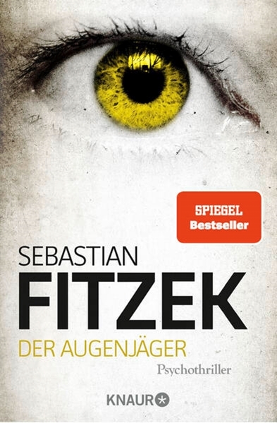 Bild von Fitzek, Sebastian: Der Augenjäger