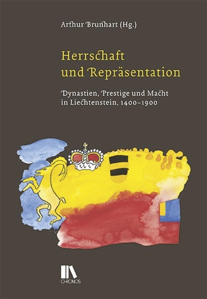 Bild von Brunhart, Arthur (Hrsg.): Herrschaft und Repräsentation