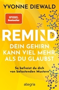 Cover-Bild zu Diewald, Yvonne: REMIND Dein Gehirn kann viel mehr, als du glaubst