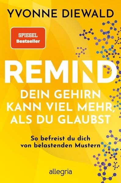 Bild von Diewald, Yvonne: REMIND Dein Gehirn kann viel mehr, als du glaubst