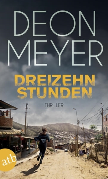 Bild von Meyer, Deon: Dreizehn Stunden