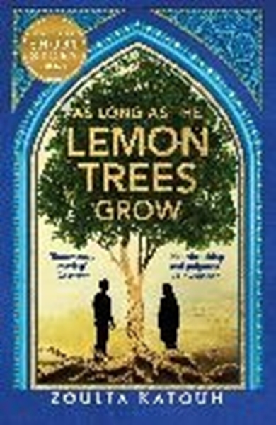 Bild von Katouh, Zoulfa: As Long As the Lemon Trees Grow