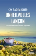 Bild von Rademacher, Cay: Unheilvolles Lançon