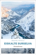 Bild von Imholz, Regine: Eiskalte Surselva