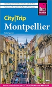 Bild von Sparrer, Petra: Reise Know-How CityTrip Montpellier