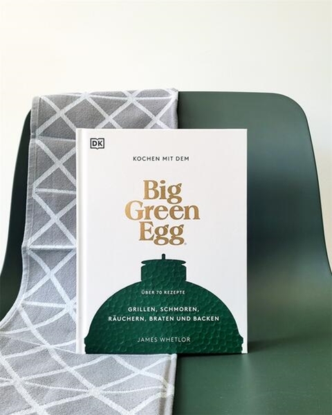 Bild von DK Verlag (Hrsg.): Kochen mit dem Big Green Egg