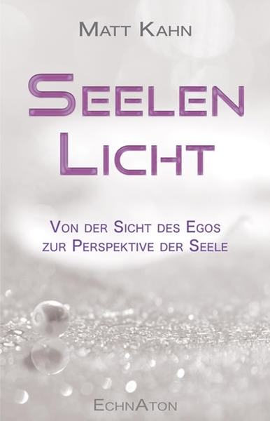 Bild von Kahn, Matt: Seelenlicht