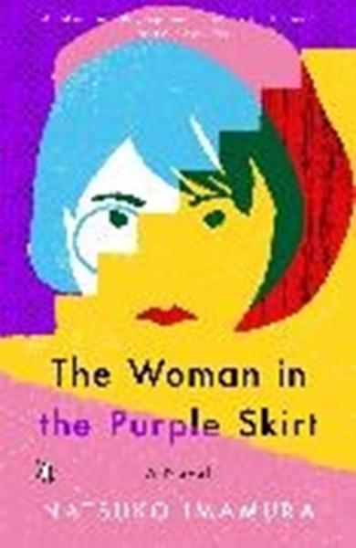 Bild von Imamura, Natsuko: The Woman in the Purple Skirt
