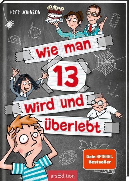Bild von Johnson, Pete: Wie man 13 wird und überlebt (Wie man 13 wird 1)