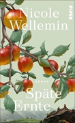 Bild von Wellemin, Nicole: Späte Ernte