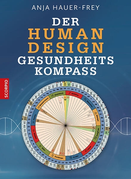 Bild von Hauer-Frey, Anja: Der Human Design Gesundheitskompass