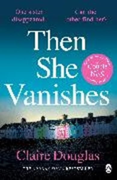 Bild von Douglas Claire: Then She Vanishes