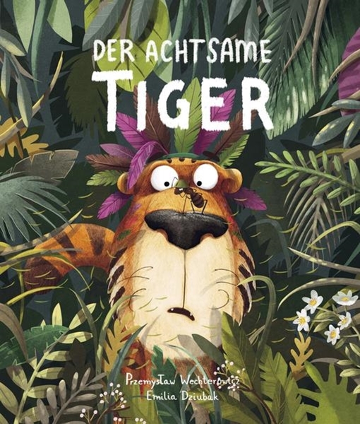 Bild von Dziubak, Emilia: Der Achtsame Tiger