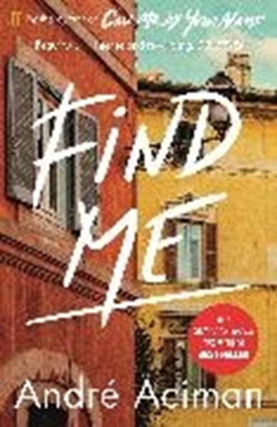 Bild von Aciman, André: Find Me