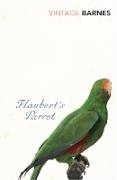 Bild von Barnes, Julian: Flaubert's Parrot