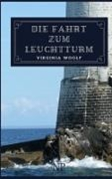 Bild von Woolf, Virginia: Die Fahrt zum Leuchtturm