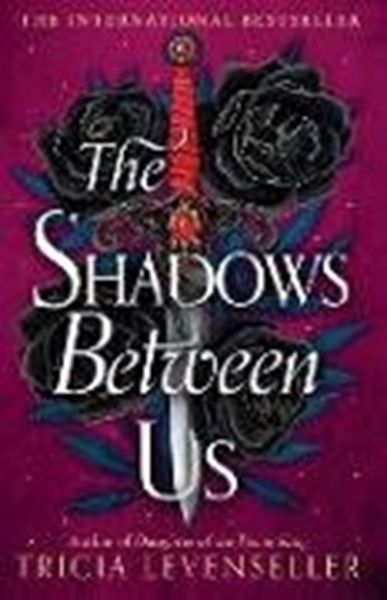 Bild von Levenseller Tricia: The Shadows Between Us