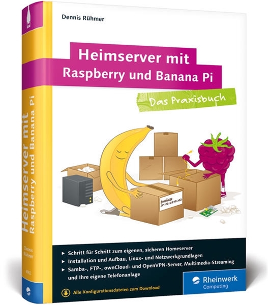 Bild von Rühmer, Dennis: Heimserver mit Raspberry und Banana Pi