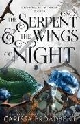 Bild von Broadbent, Carissa: The Serpent and the Wings of Night