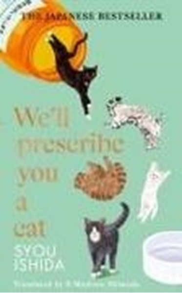 Bild von Ishida, Syou: We'll Prescribe You a Cat