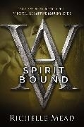 Bild von Mead, Richelle: Spirit Bound