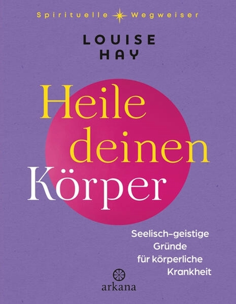 Bild von Hay, Louise: Heile deinen Körper