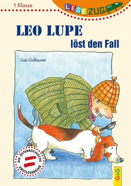 Bild von Gallauner, Lisa: LESEZUG/1. Klasse: Leo Lupe löst den Fall