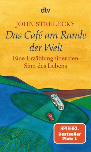 Bild von Strelecky, John: Das Café am Rande der Welt