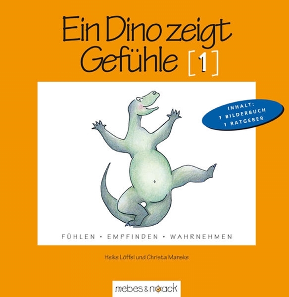 Bild von Manske, Christa: Ein Dino zeigt Gefühle (1)