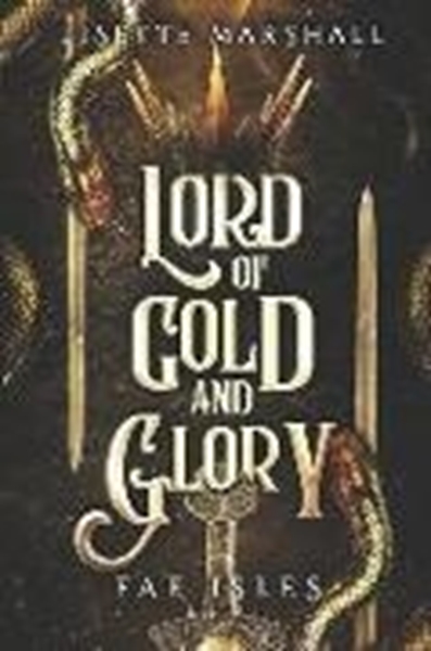 Bild von Marshall, Lisette: Lord of Gold and Glory: A Steamy Fae Fantasy Romance