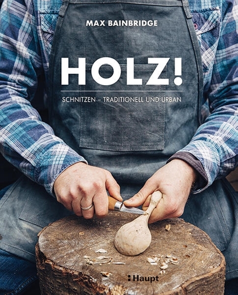 Bild von Bainbridge, Max: Holz!