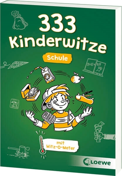 Bild von Schornsteiner, Waldemar (Hrsg.): 333 Kinderwitze - Schule
