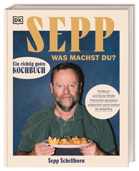 Bild von Schellhorn, Sepp: Sepp, was machst du?
